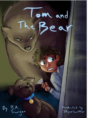 cover image of Tom and the Bear